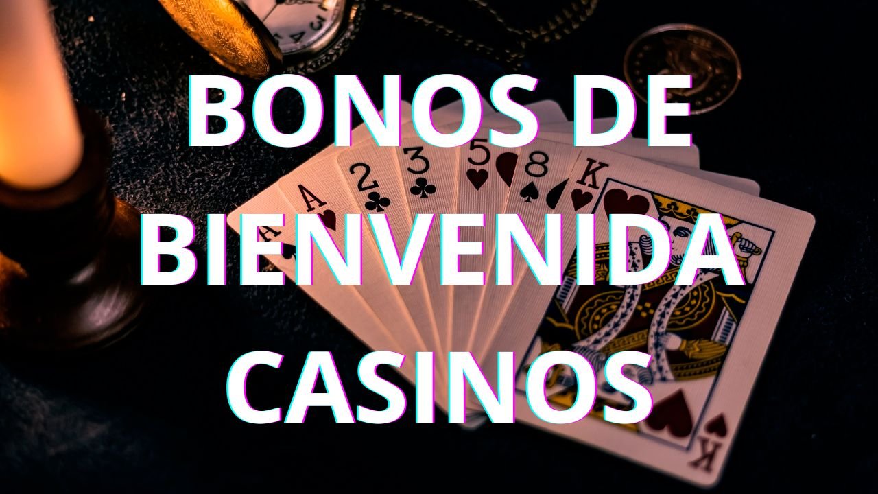 bonos de casino online