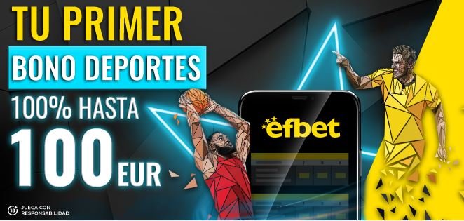 Bono de Bienvenida para apuestas deportivas en EFBET